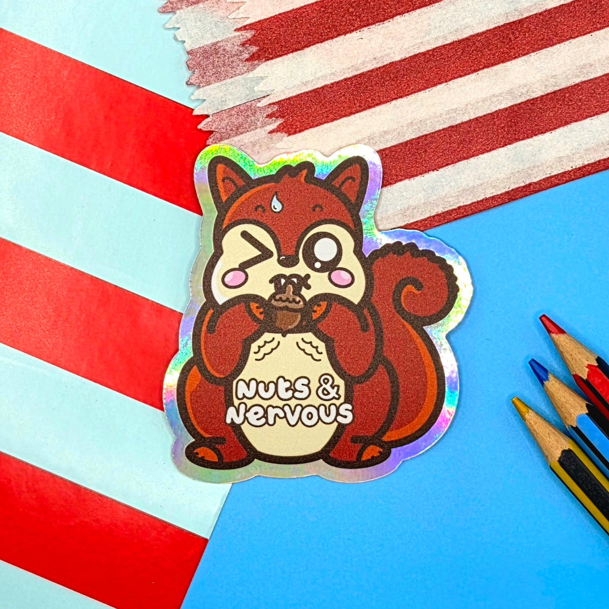 Nuts and Nervous Squirrel Matte Holo Sticker