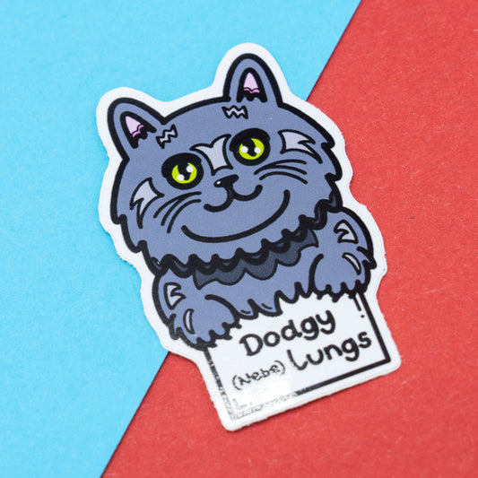 Awareness sticker by Innabox featuring a calm grey Nebelung cat with a sign that says “Dodgy (Nebe) Lungs,” representing chronic respiratory conditions.