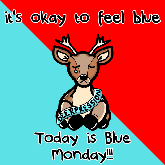 💙 It's Okay to Feel Blue 💙