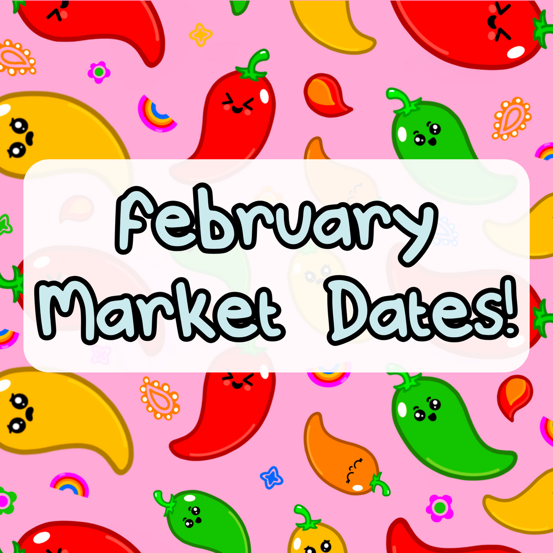 February Market Dates