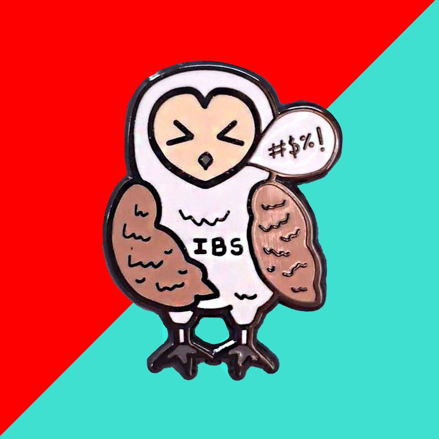Irritable Owl Syndrome Enamel Pin - Irritable bowel syndrome (IBS) on a red and blue background. The enamel pin is of a barn owl with a sweary text speech bubble and has its eyes shut with the letters IBS written on its belly. Hand drawn design to raise awareness for Irritable bowel syndrome (IBS)