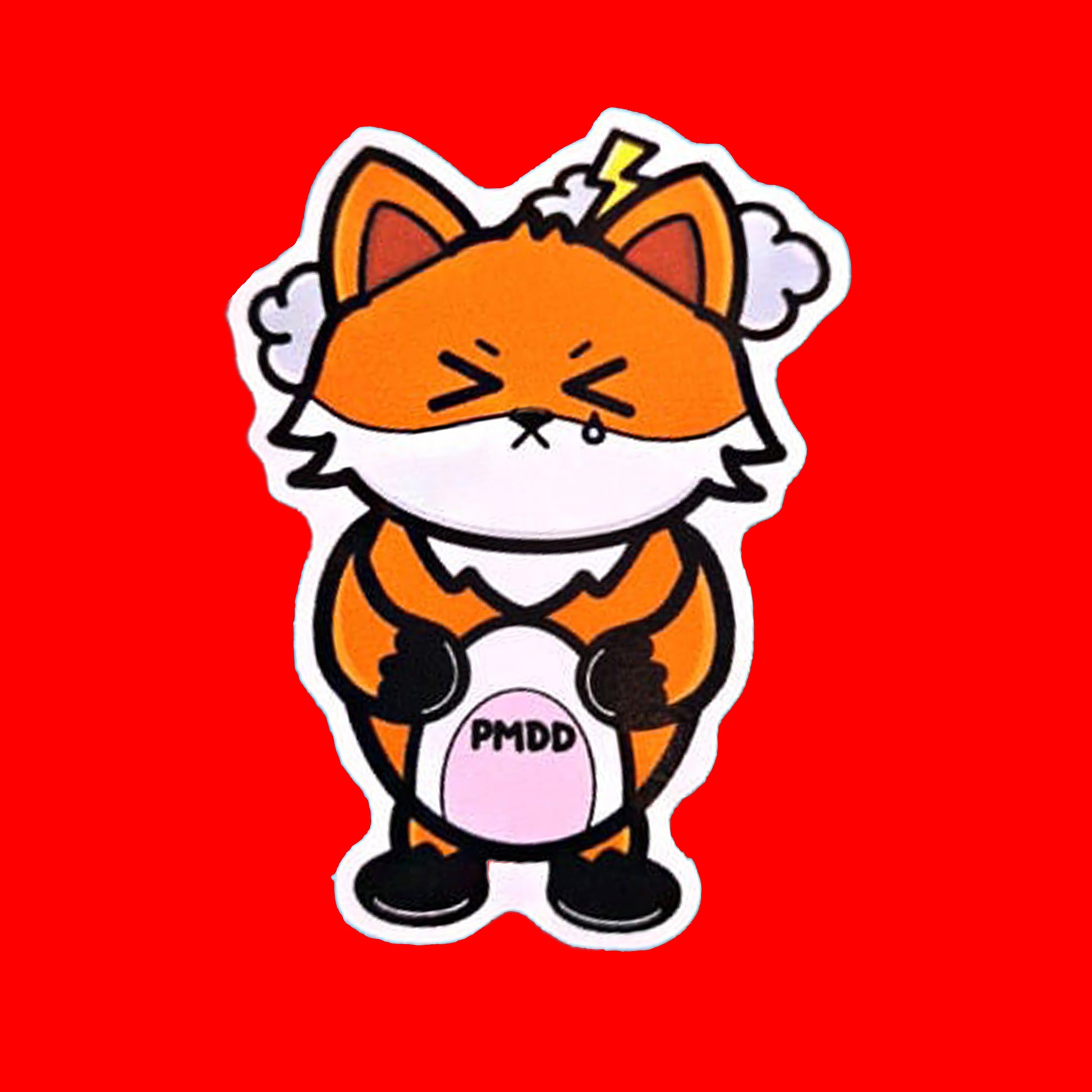 The PMDD Fox Sticker - Premenstrual Dysphoric Disorder PMDD on a red background. The orange fox sticker has its eyes scrunched shut with storm clouds above its head, clutching its pink belly with black text reading 'PMDD'. The hand drawn design is raising awareness for Premenstrual Dysphoric Disorder.