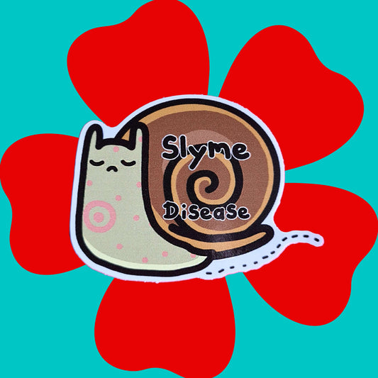 The Slyme Disease Sticker - Lyme Disease on a red and blue background. The sad snail shape vinyl sticker is pastel green with red dots and target on its body, across its shell in black reads 'slyme disease'. The hand drawn design is raising awareness for lyme disease.