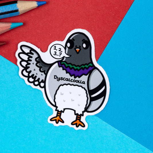 A sticker of a pigeon drawing with a speech bubble with 1,2,3...? in it. It has Dyscalcoolia written on its belly. It is on a red and blue background
